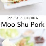 Pressure Cooker Easy Moo Shu Pork is easy, healthy take out food made by you!