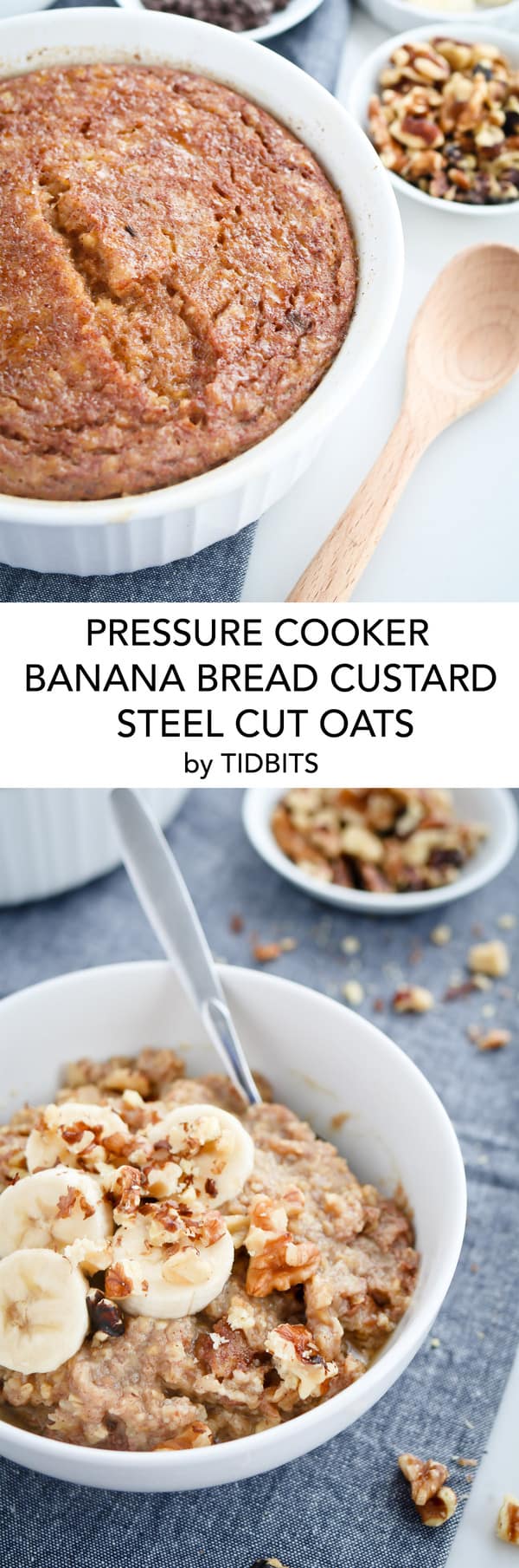 Instant Pot Pressure Cooker Banana Custard Steel Cut Oats