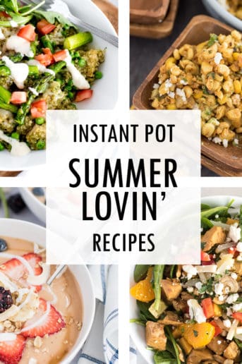 Collage of Summer Instant Pot recipes