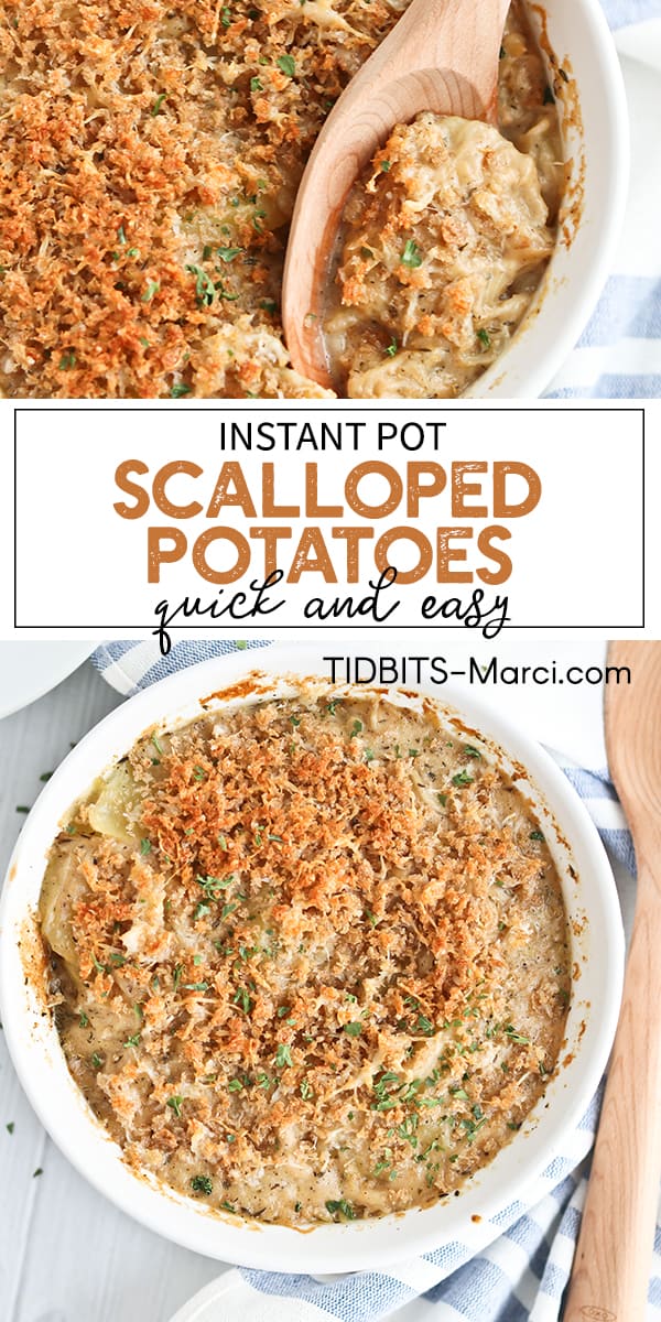 Instant Pot Scalloped Potatoes - Quick and Easy! - InstaFresh Meals