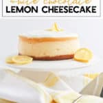 Instant Pot White Chocolate Lemon Cheesecake on a white plate with lemon slices