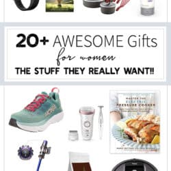 20+ Awesome Gifts for Women – Stuff They Really Want!