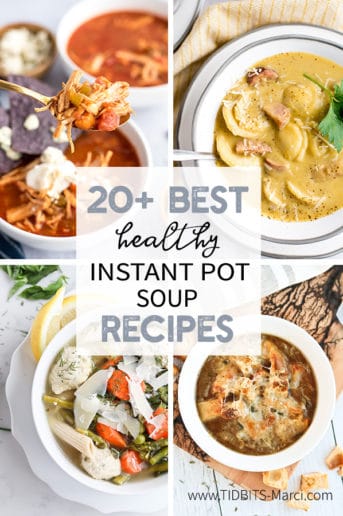 Collage of healthy Instant Pot Soup recipes